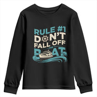 Funny Cruise Ship Youth Sweatshirt Rule Number One Do Not Fall Off The Boat - Wonder Print Shop