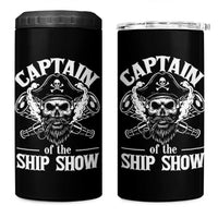 Funny Boat Captain Pun 4 in 1 Can Cooler Tumbler Captain Of The Ship Show - Wonder Print Shop