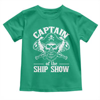 Funny Boat Captain Pun Toddler T Shirt Captain Of The Ship Show - Wonder Print Shop