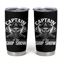 Funny Boat Captain Pun Tumbler Cup Captain Of The Ship Show - Wonder Print Shop