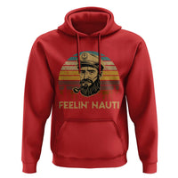 Funny Sailing Boating Hoodie Feelin Nauti - Wonder Print Shop