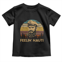 Funny Sailing Boating Toddler T Shirt Feelin Nauti - Wonder Print Shop