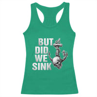 Funny Boating Racerback Tank Top But Did We Sink - Wonder Print Shop
