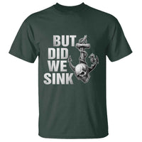 Funny Boating T Shirt But Did We Sink - Wonder Print Shop
