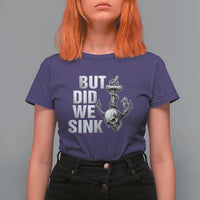 Funny Boating T Shirt For Women But Did We Sink - Wonder Print Shop