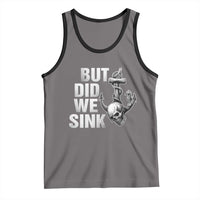 Funny Boating Tank Top But Did We Sink - Wonder Print Shop