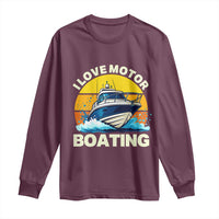 Funny Boater Long Sleeve Shirt I Love Motorboating - Wonder Print Shop