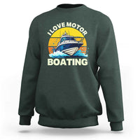 Funny Boater Sweatshirt I Love Motorboating - Wonder Print Shop