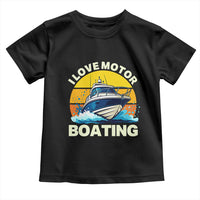 Funny Boater Toddler T Shirt I Love Motorboating - Wonder Print Shop