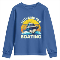 Funny Boater Youth Sweatshirt I Love Motorboating - Wonder Print Shop