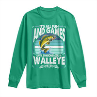 Funny Fishing Long Sleeve Shirt It Is All Fun And Games Until Someone Loses A Walleye - Wonder Print Shop