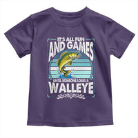 Funny Fishing Toddler T Shirt It Is All Fun And Games Until Someone Loses A Walleye - Wonder Print Shop