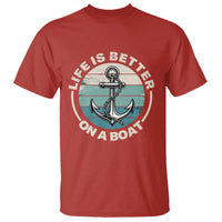 Funny Boating T Shirt Life Is Better On A Boat - Wonder Print Shop