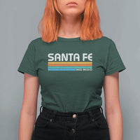 Retro Santa Fe New Mexico Distressed Souvenir T Shirt For Women