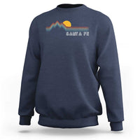 Retro Santa Fe New Mexico Sweatshirt