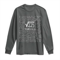 15th Birthday Math Long Sleeve Shirt Square Root of 225 Funny Math Nerd 15 Year Old Gift
