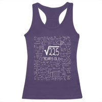 15th Birthday Math Racerback Tank Top Square Root of 225 Funny Math Nerd 15 Year Old Gift