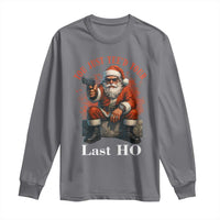 Funny Santa Gun Christmas Long Sleeve Shirt You Just Yeed Your Last Ho - Wonder Print Shop