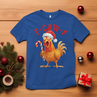 Christmas F Caw F T Shirt Funny Chicken Meme - Wonder Print Shop