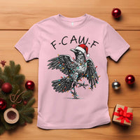 Christmas F Caw F T Shirt Funny Black Crow Meme - Wonder Print Shop