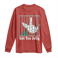 Funny Goose Christmas Long Sleeve Shirt Got Too Jolly - Wonder Print Shop