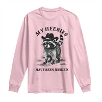Funny Cowboy Raccoon Meme Long Sleeve Shirt My Heebies Have Been Jeebied