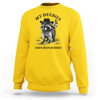 Funny Cowboy Raccoon Meme Sweatshirt My Heebies Have Been Jeebied