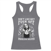 Funny Unholy Nun Racerback Tank Top Don't Like Me Fuck Off Problem Solved