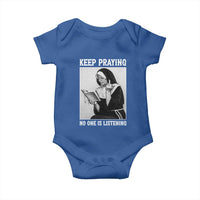 Funny Smoking Nun Baby Onesie Keep Praying No One Is Listening