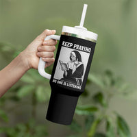 Funny Smoking Nun Tumbler With Handle Keep Praying No One Is Listening