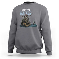 Funny Raccoon Fishing Sweatshirt Master Baiter Fisherman