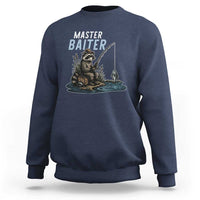 Funny Raccoon Fishing Sweatshirt Master Baiter Fisherman