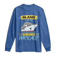 Funny Cruise Vacation Long Sleeve Shirt Blame It On The Drink Package - Wonder Print Shop