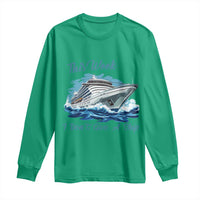 Funny Cruise Vacation Long Sleeve Shirt This Week I Do Not Give A Ship - Wonder Print Shop