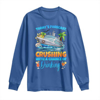 Funny Cruise Vacation Trip Drinking Long Sleeve Shirt Today Is Forecast Cruising With A Chance Of Drinking - Wonder Print Shop