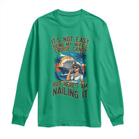 Funny Cruise Long Sleeve Shirt It Is Not Easy Being My Wife's Cruise Candy - Wonder Print Shop