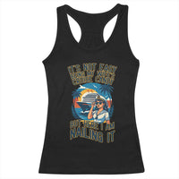 Funny Cruise Racerback Tank Top It Is Not Easy Being My Wife's Cruise Candy - Wonder Print Shop