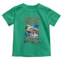 Funny Cruise Toddler T Shirt It Is Not Easy Being My Wife's Cruise Candy - Wonder Print Shop