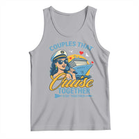 Couples That Cruise Together Stay Together Tank Top Funny Cruising Couples - Wonder Print Shop