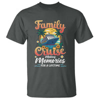 Family Cruise Making Memories For A Life Time T Shirt Funny Cruise Vacation Trip - Wonder Print Shop