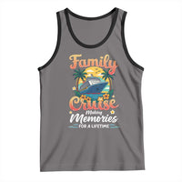 Family Cruise Making Memories For A Life Time Tank Top Funny Cruise Vacation Trip - Wonder Print Shop