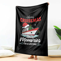 Christmas Cruise Throw Blanket Merry Cruisemas Making Memories For A Life Time - Wonder Print Shop
