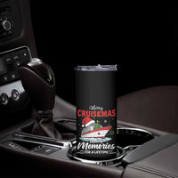 Christmas Cruise Skinny Tumbler Merry Cruisemas Making Memories For A Life Time - Wonder Print Shop