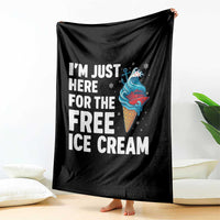 Funny Cruise Throw Blanket I Am Just Here For The Free Ice Cream - Wonder Print Shop