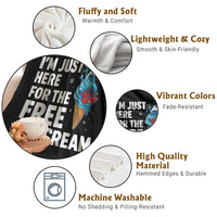 Funny Cruise Throw Blanket I Am Just Here For The Free Ice Cream - Wonder Print Shop