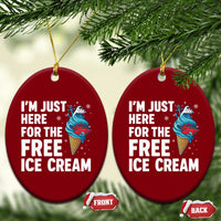 Funny Cruise Ceramic Ornament I Am Just Here For The Free Ice Cream - Wonder Print Shop