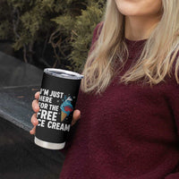 Funny Cruise Tumbler Cup I Am Just Here For The Free Ice Cream - Wonder Print Shop