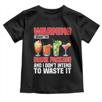 Funny Cruise Ship Toddler T Shirt Warning I Bought The Drink Package - Wonder Print Shop