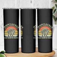 Wish I Lacked Critical Thinking Skills Y'all Seem So Happy Skinny Tumbler Retro Jimothy Raccoon Sarcastic Quote Gift