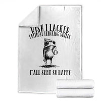 Wish I Lacked Critical Thinking Skills Y'all Seem So Happy Throw Blanket Funny Frog Sarcastic Quote